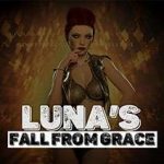 Luna’s Fall from Grace